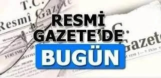 7 Ekim 2025 Tarihinde Resmi Gazete’de alınan kararlar