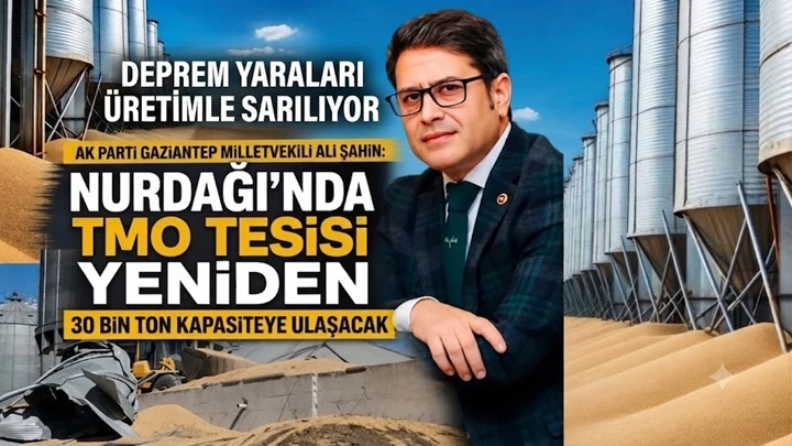 AK Parti Gaziantep Milletvekili Ali Şahin&rsquo;den Nurdağı m&uuml;jdesi