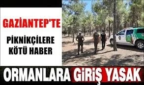 Gaziantep İçin Flaş Karar! Mesire Alanlarına Giriş Çıkışlar Yasaklandı
