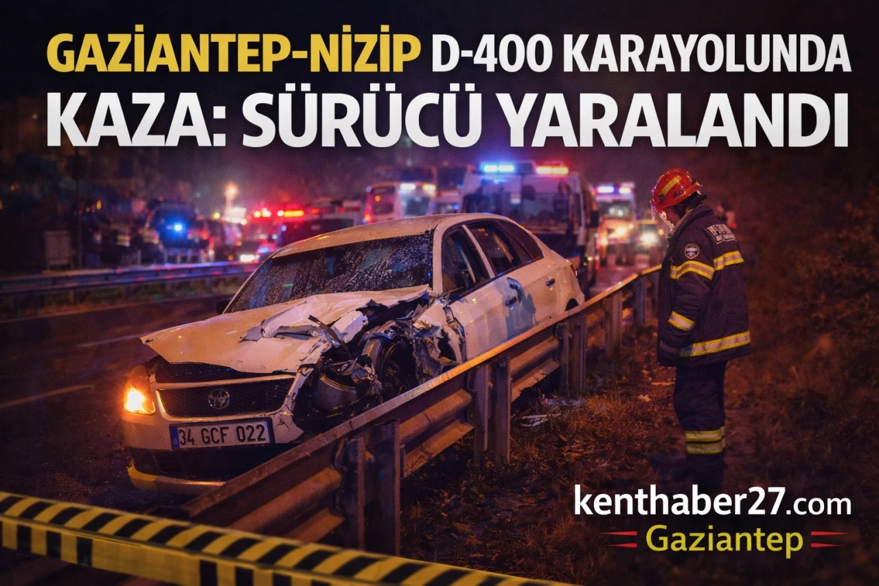 Gaziantep&ndash;Nizip D-400 Karayolunda Kaza: S&uuml;r&uuml;c&uuml; Yaralandı