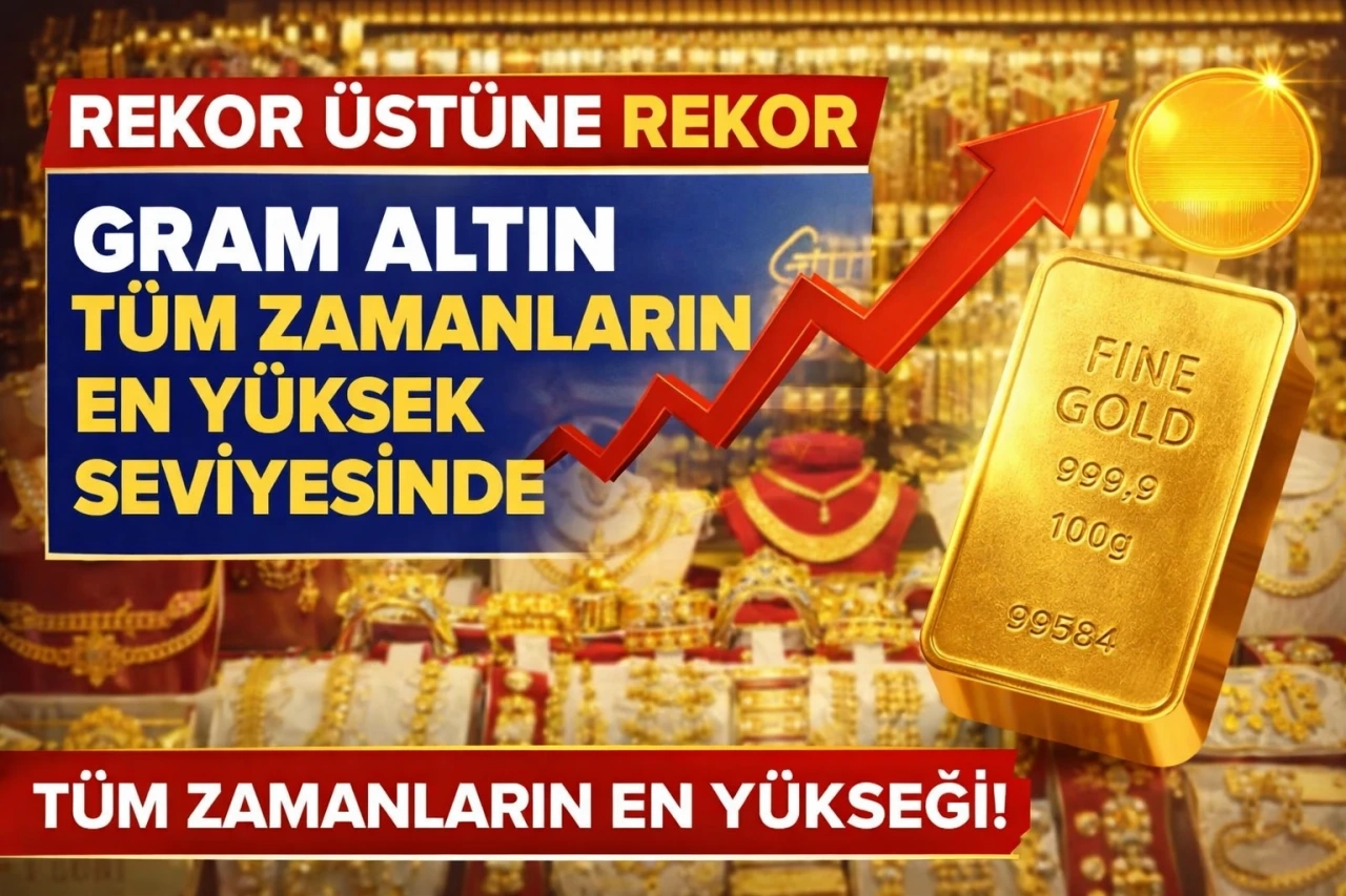 Rekor &Uuml;st&uuml;ne Rekor: Gram Altın T&uuml;m Zamanların En Y&uuml;ksek Seviyesinde