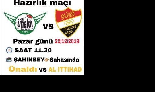ÜNALDISPOR DOSTLUK MAÇI OYNAYACAK