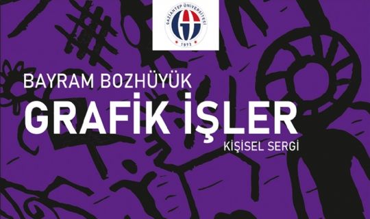 GAÜN’DE GRAFİK İŞLER SERGİSİ AÇILDI