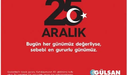 G&uuml;lsan 25 Aralık Gaziantep&acute;in Kurtuluşu