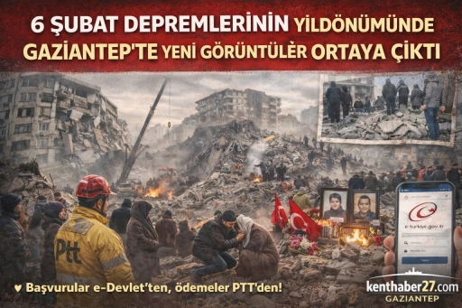 6 Şubat Depremlerinin Yıld&ouml;n&uuml;m&uuml;nde Gaziantep&rsquo;te Yeni G&ouml;r&uuml;nt&uuml;ler Ortaya &Ccedil;ıktı
