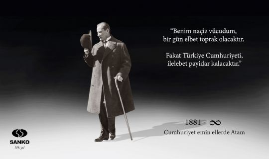 SANKO HOLDİNG 10 KASIM