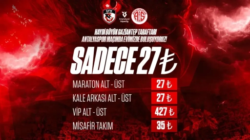 Gaziantep FK - Antalyaspor maçı biletleri satışa çıktı