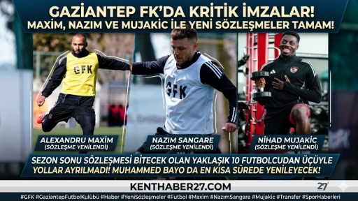 Gaziantep FK&rsquo;da İ&ccedil; Transfer Taarruzu: &Uuml;&ccedil; İmza Tamam, Sıra O İsimde!
