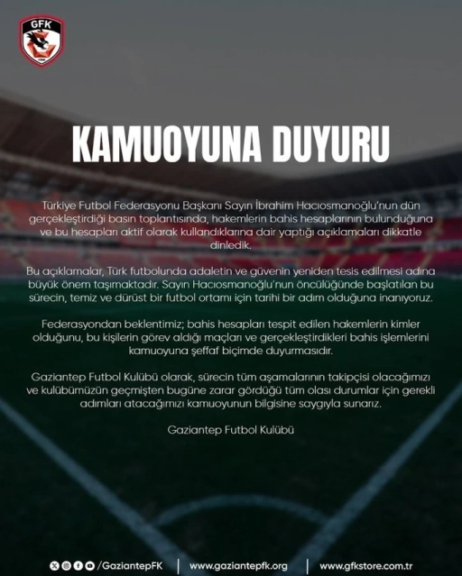 Gaziantep FK: “Türk Futbolunda Temiz Bir Dönem Başlamalı”
