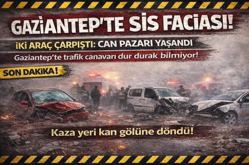 Gaziantep&rsquo;te 3 G&uuml;nde Acı Bilan&ccedil;o: 6 &Ouml;l&uuml;, 37 Yaralı
