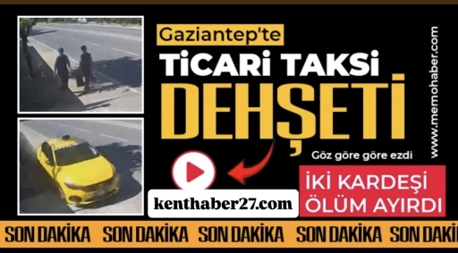 Gaziantep’te Feci Kaza: Ticari Taksi Yol Kenarındaki Kardeşlere Çarptı, 15 Yaşındaki Burak Hayatını Kaybetti