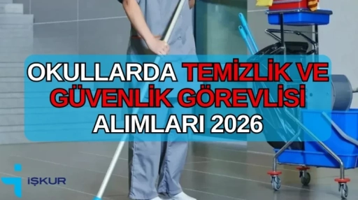 Gaziantep&rsquo;te İŞKUR &uuml;zerinden okul temizlik g&ouml;revlisi alımıyla ilgili son gelişmeler