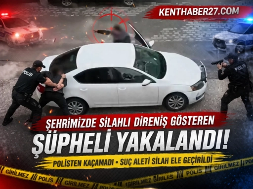 Gaziantep&rsquo;te Silahlı Direniş G&ouml;steren Ş&uuml;pheli Yakalandı
