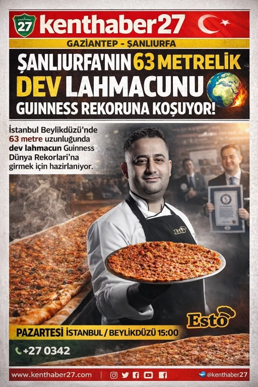 İstanbul&rsquo;da 63 Metrelik Lahmacun tarihi lezzet denemesi!