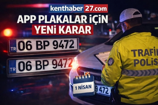 Standart Dışı Plaka Denetimlerinde Yeni D&ouml;nem: 1 Nisan&rsquo;a Kadar Ceza Kesilmeyecek