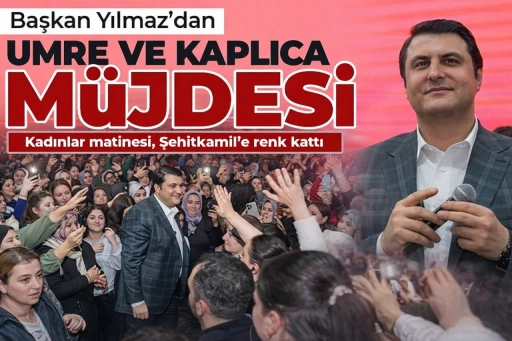 Umut Yılmaz&rsquo;dan Kadınlara &Ouml;zel Matine: Şehitkamil&rsquo;de 2 Bin Kadın Aynı Coşkuda Buluştu