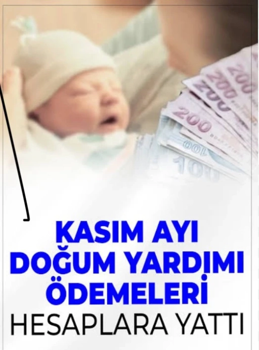 Yeni Doğan Çocuklara Doğum Yardımı Ödemeleri Yatırıldı