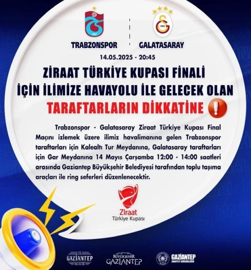 Ziraat Türkiye Kupası Finali Öncesi Taraftarlara Ulaşım Kolaylığı
